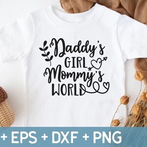 Daddy's Girl en Mommy's World SVG, Daddy's Little Girl Svg, Pasgeboren Svg, Baby Quote Svg, Svg voor het maken van Cricut-bestand, digitale download