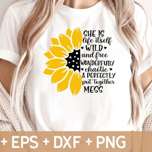 Sie ist das Leben selbst wild und frei SVG, Sonnenblume SVG Inspirierendes Zitat svg, Sonnenschein svg, svg für Cricut Datei, digitaler Download