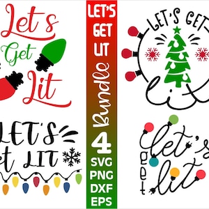 以下が含まれることがあります： 「Let's Get Lit」というテキストがさまざまなスタイルで書かれた、クリスマスをテーマにした4つのSVGカットファイル。デザインには、クリスマスライト、クリスマスツリー、雪の結晶が描かれています。