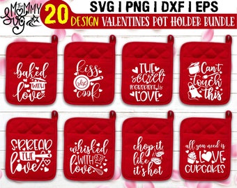 Valentine Pot Holder Svg,Valentine Svg,Kitchen Svg,Chef Svg,Baked With Love Svg,Love Svg,Bake Svg,Kiss She Cook Svg,Silhouette,Cricut