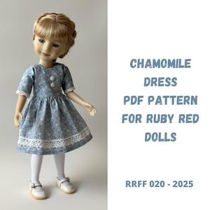 May include: A blue and white floral dress with a white lace trim, designed for Ruby Red dolls. The dress is shown on a doll with blonde hair and white shoes. The text "Chamomile Dress PDF Pattern for Ruby Red Dolls RRFF 020 - 2025" is displayed on the right side of the image.