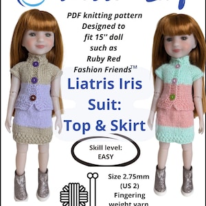 May include: A PDF knitting pattern for a 15" doll suit titled Liatris Iris Suit: Top & Skirt by Knitted Lily. The image shows two dolls wearing knitted outfits, one in beige and lavender, the other in mint and pink, with 2.75mm needle requirements.