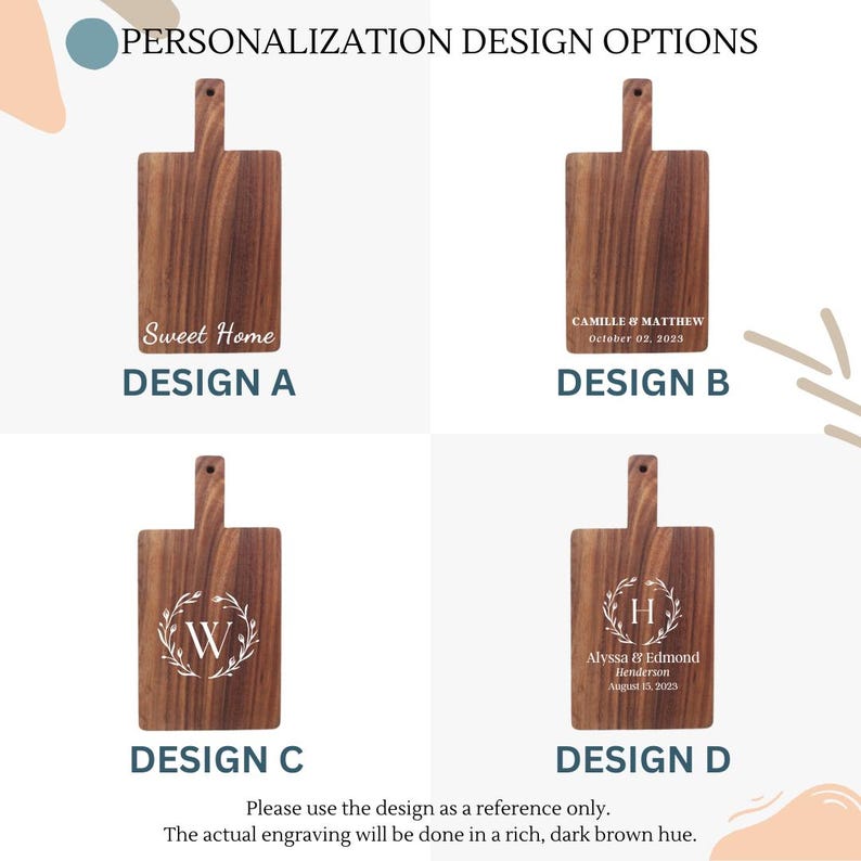 May include: Four rectangular wooden cutting boards with handles, each featuring different white engraved personalization options labeled Design A, B, C, and D. The text includes Sweet Home, Camille & Matthew, a letter W, and a letter H.