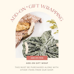NOT SOLD SEPARATELY • Gift Wrapping Service • Add-On Gift Wrap, Hand Wrapped, Reusable Wrapping Cloth