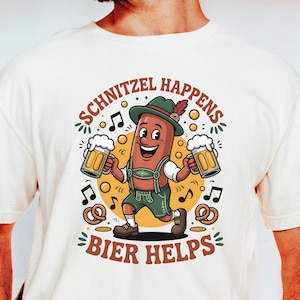 Schnitzel Happens Oktoberfest T-Shirt, Bier Helps Sweatshirt, Funny German Beer Festival Apparel, Oktoberfest Shirt, German Beer Festival