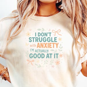 Mental Health T-Shirt, Anxiety Sweatshirt, Funny Sarcastic Shirt, Anxiety Awareness, Mental Health Gift, Floral Design, Self Care Tee