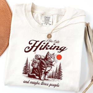 Funny Cat Hiking Lovers Graphic, Cute Hiking Cat T-shirt Sweatshirt, Cute Cat Adventure Outfit, Cat and Hiking Enthusiast Gift