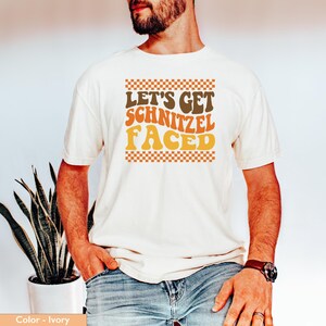 Funny Graphic Tee, Let's Get Schnitzel Faced Shirt, Humorous T-Shirt, Unique Gift Idea, Casual Wear, Party Apparel, Fun Clothing
