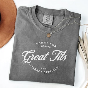 Funny Tits Graphic Tee, Sarcastic Quote T-Shirt, Humorous Sweatshirt