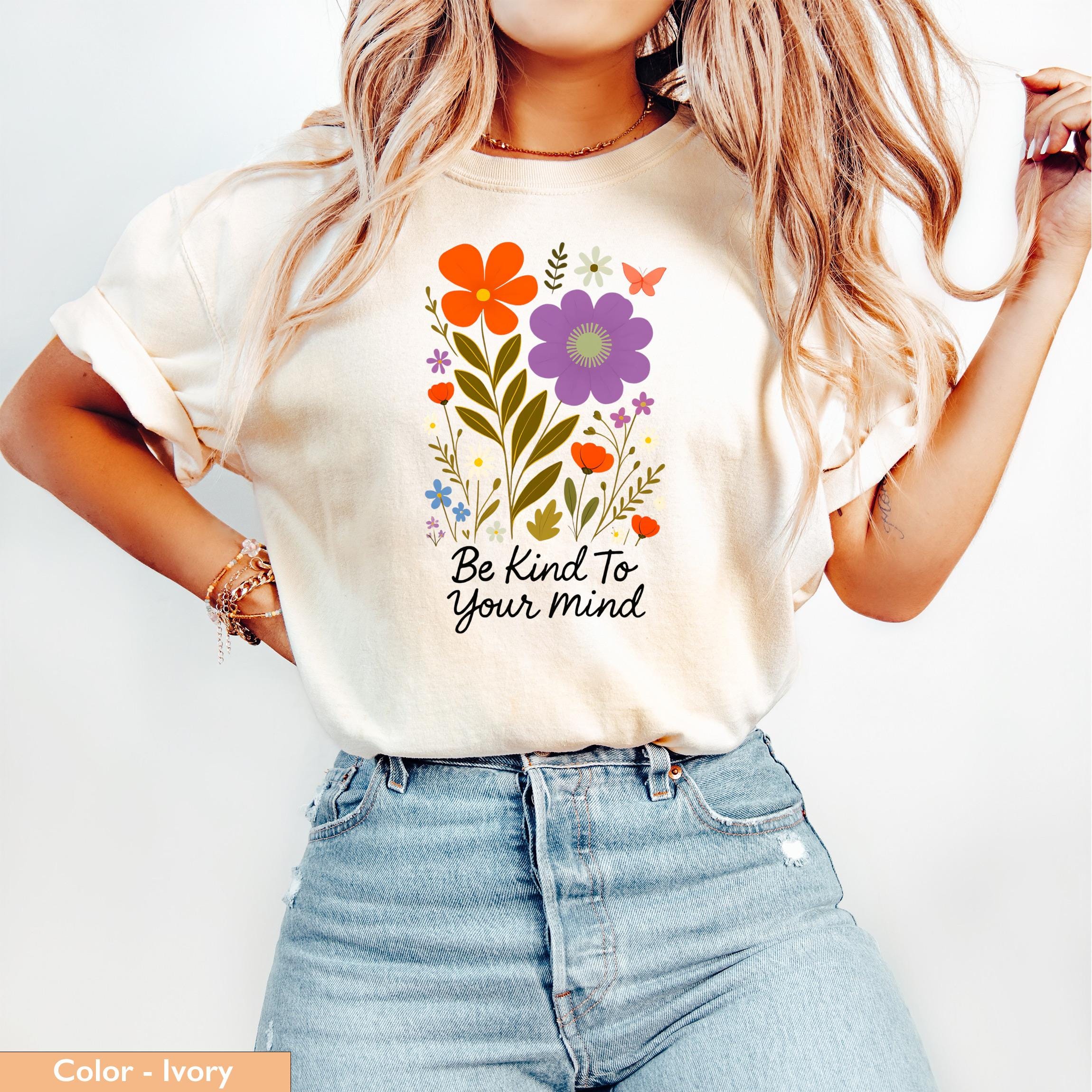 Be Kind To Your Mind T-Shirt For Women - Inspirational Mental Health Awareness Tee - Comfy Cotton Blend Top - View #2