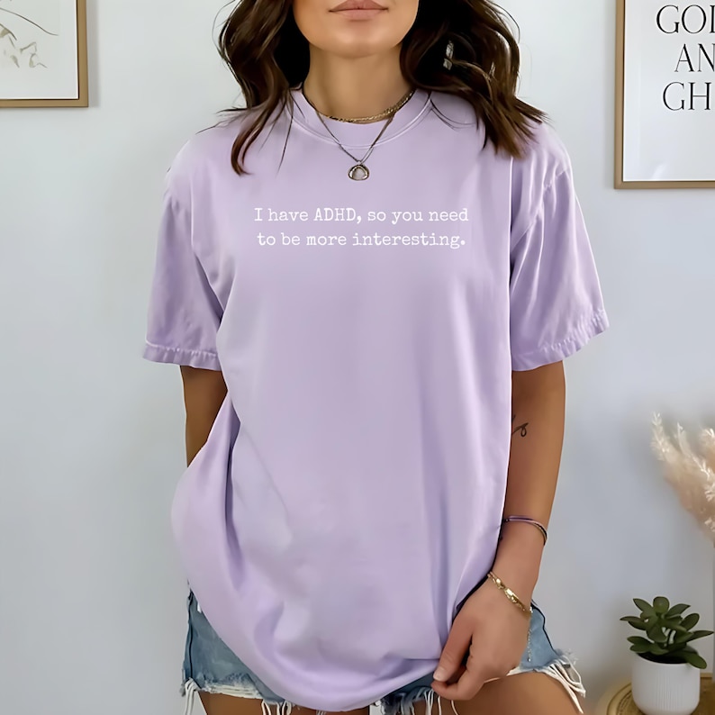 Camiseta divertida sobre TDAH: camiseta sarcástica sobre neurodiversidad, camiseta para adultos con TDAH imagen 4
