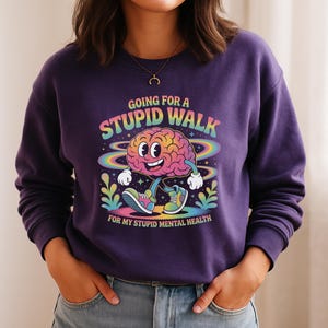 Funny Stupid Walk T-shirt of T-shirt geestelijke gezondheid: zelfzorgshirt, cadeaus neurodiversiteitsbewustzijn afbeelding 2