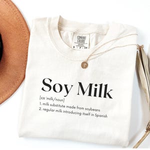 T-shirt drôle de définition de lait de soja, t-shirt mignon de jeu de mots de nourriture, chemise d&#39;amant de lait de soja, t-shirt graphique humoristique de lait de soja, cadeau végétalien amusant, chemise végétalienne fraîche