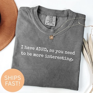 Camiseta divertida sobre TDAH: camiseta sarcástica sobre neurodiversidad, camiseta para adultos con TDAH imagen 3