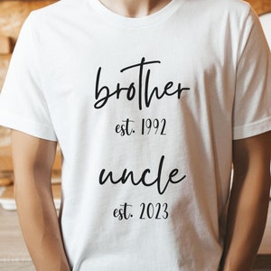 uncle est 2023, promoted to uncle shirt, brother to uncle, new uncle gift, custom uncle gift, first time uncle shirt