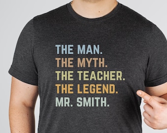 male teacher shirts, male teacher appreciation gifts,  teachers aide shirt, personalized teacher shirt, end of year gift from students