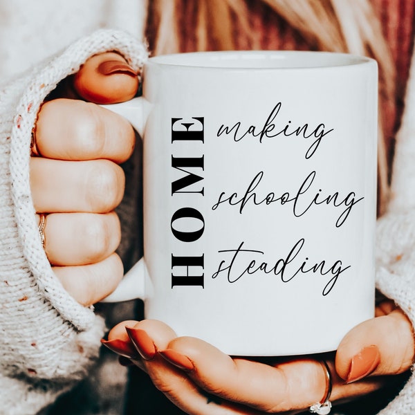 Homesteader gifts | Homeschool mom mug | homemaker mug | Gardner mug | christmas gift for homesteader, homeschooler, homemaker