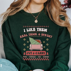 echtes dickes und Fichten-Sweatshirt, dickes und Fichten-Sweatshirt, ich mag sie dickes und Fichten-Sweatshirt, lustiger hässlicher Weihnachtspullover