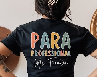 paraprofessional shirt, para shirts, paras make it possible, teachers aide shirt, paraeducator shirt, para squad, para crew shirt