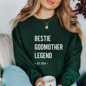 best friend godmother sweatshirt gift, godmom sweatshirt, godmother sweater, godmother est proposal gift shirt