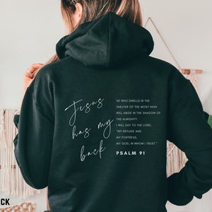Jesus hoodie christian hoodie Jesus has my back faith based bible verse unisex apparel gift for her gift for him
