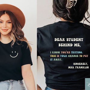 funny middle high school teacher shirt for first day back to school, dear student behind me, grade level teacher shirt