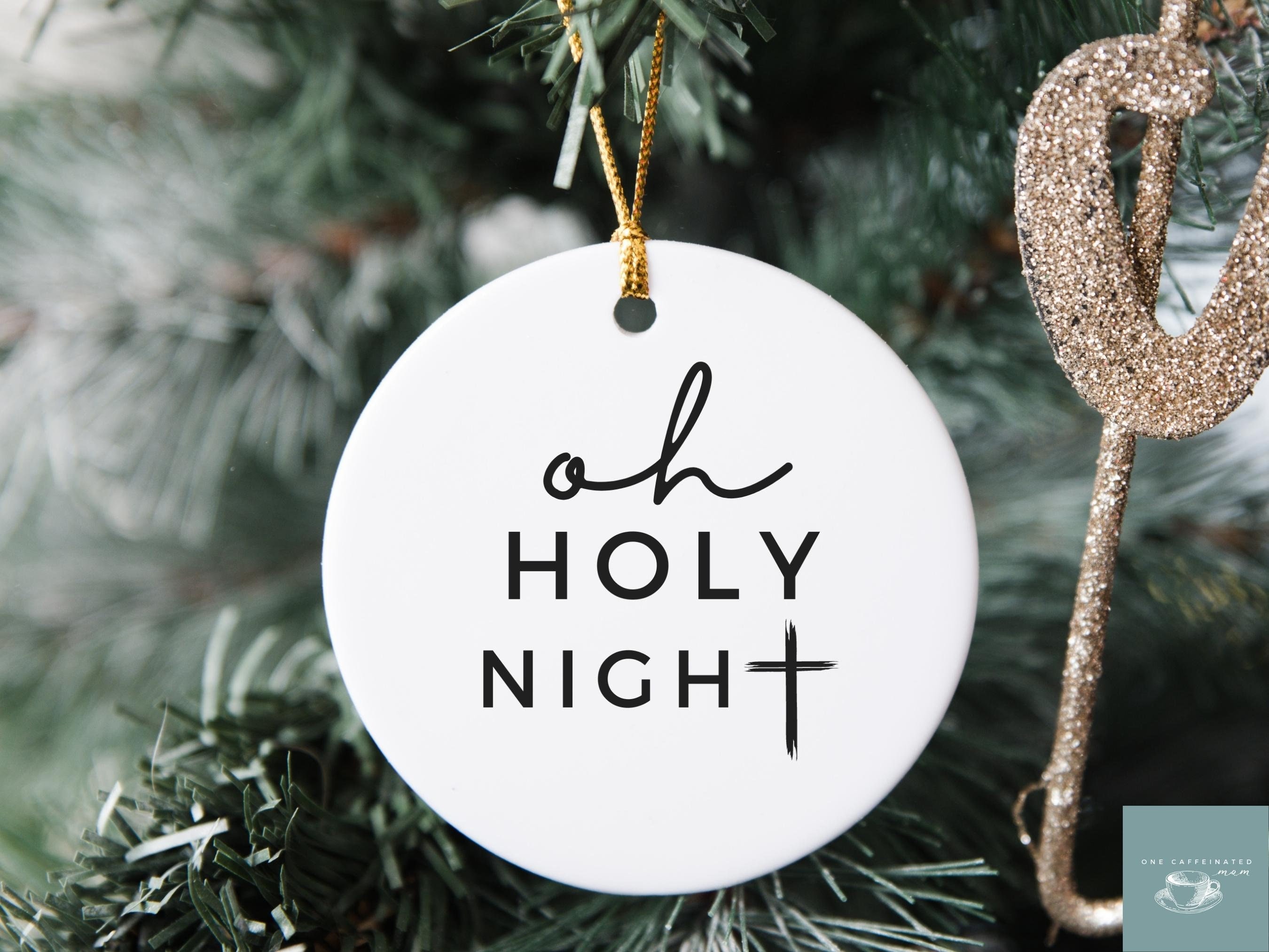 Oh Holy Night Ornament
