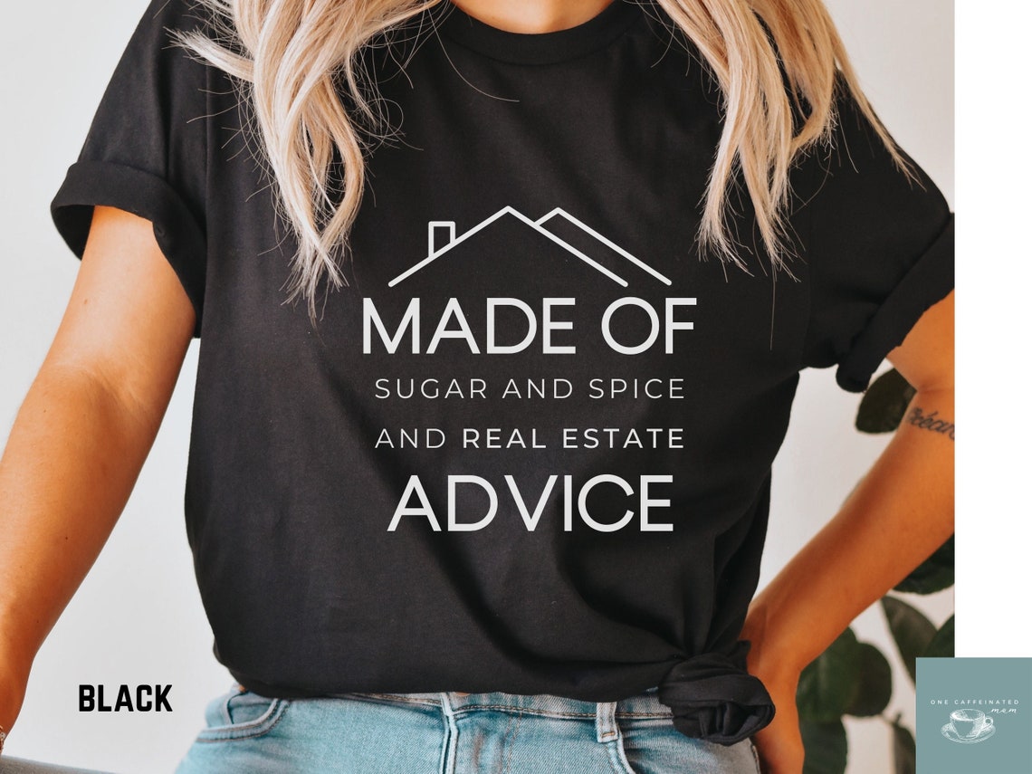 Funny Real Estate Shirt Funny Real Estate Gift New Realtor Etsy