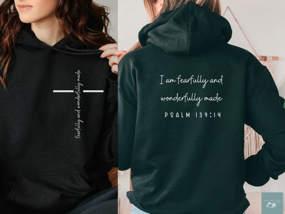 Fearfully & Wonderfully Made Christian Hoodie Fearfully & Wonderfully Made Christian Hoodie