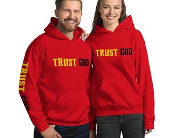Trust God (Gold and Black) Unisex Hoodie