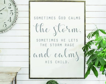god calms the storm | flat canvas wall art | minimalist farmhouse design | family home décor sign | inspirational | Ready to Frame