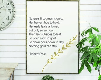 nothing gold can stay | flat canvas wall art | minimalist farmhouse | home décor sign | poetry | classroom | Robert Frost |Ready to Frame