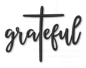 Grateful Faith Jesus Religious Cross Embroidery Machine Designs Instant Digital Download Pes File