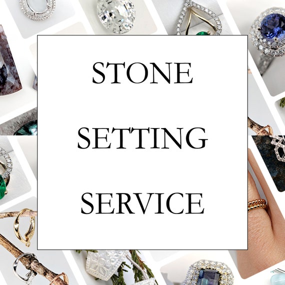 Stone Setting Service Let us set your favorite stone or help Etsy