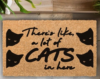 There is like a lot of cats in here, funny doormat, cat lover, cat gift, modern doormat, unique birthday present, housewarming, Funny Gift