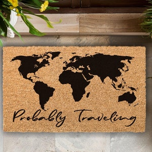 Paillasson probablement de voyage, cadeau de voyage Wanderlust, cadeau de pendaison de crémaillère, tapis de bienvenue, cadeau Wanderlust, cadeau de voyage, cadeau pilote
