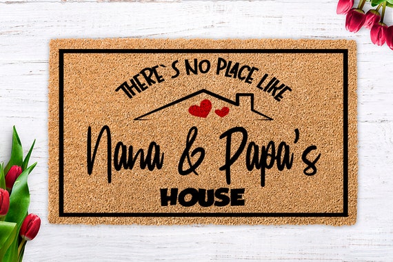  Customizable Grandparent's Day Gift for Grandparents, Nana and  Papa's House, Grandpa Grandma Doormat, Nanny, Nana