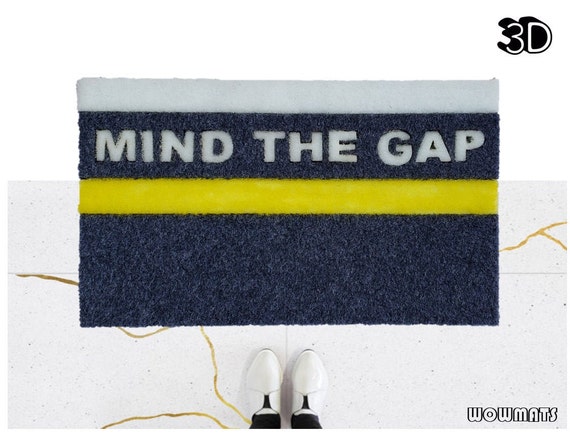 Mind The Gap Doormat 3d Doormat Funny Welcome Mat Mind Etsy
