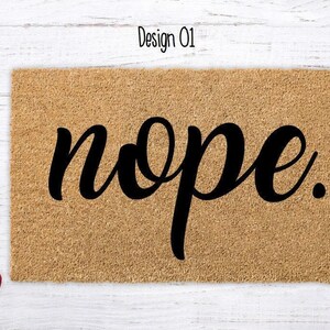 Funny Nope Doormat: Sarcastic Coir Welcome Mat Design 01