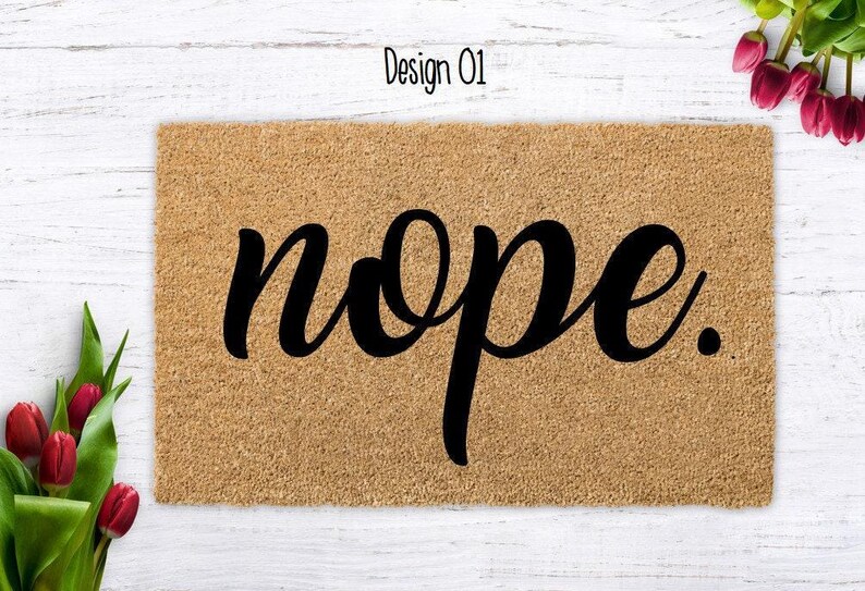 Funny Nope Doormat: Sarcastic Coir Welcome Mat Design 01