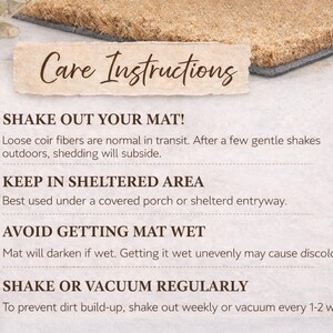 May include: A coir doormat with a gray border, with the text "Care Instructions" and care tips. The tips include shaking the mat, keeping it in a sheltered area, avoiding getting it wet, and shaking or vacuuming regularly.