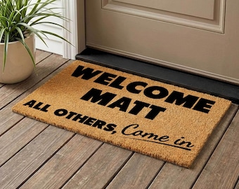 Welcome Matt Doormat: Funny Custom Text (Housewarming Gift)