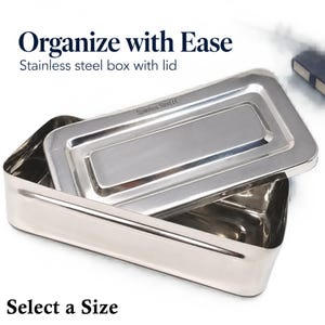May include: A rectangular stainless steel box with a matching lid. The lid features the text 'Stainless Steel CE' embossed on the surface. The image includes the text 'Organize with Ease', 'Stainless steel box with lid', and 'Select a Size'.