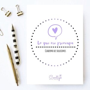 Lo que me preocupa - CUADERNO DE SOLUCIONES. 12 Hojas (A4 tamaño carta).