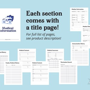May include: A printable medical information booklet with a cover page featuring a medical symbol and the text "Medical Information". The booklet includes sections for medical history, family medical history, medical contacts, medical insurance, immunization history, and vaccination records.