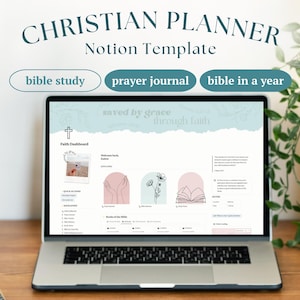 Peut inclure: Un écran d'ordinateur portable affichant un modèle Notion pour un planificateur chrétien. Le modèle comprend des sections pour l'étude de la Bible, le journal de prière et la Bible en un an. L'écran présente également un tableau de bord de la foi avec un message de bienvenue et une liste des livres de la Bible.