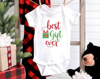 Baby's First Christmas Bodysuit, Best Gift Ever Shirt