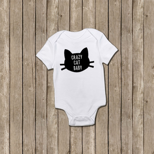 Crazy Cat Baby Shirt, Cat Lover Gift, New Baby Gift, Baby Shower Gift, Funny Baby Gift, Black Cat, Coming Home Shirt, Take Home Outfit