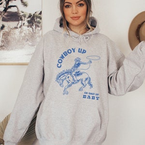 Cowboy Up Hoodie