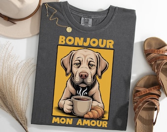 Labrador Coffee Shirt, Cute Dog With Croissant TShirt, Bonjour Mon Amour Shirt